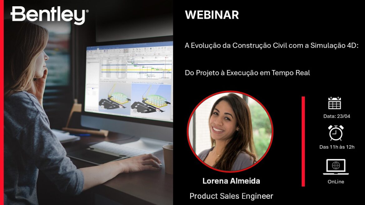 Webinar sobre simulação 4D, do projeto à execução em tempo real, acontece dia 23 de abril