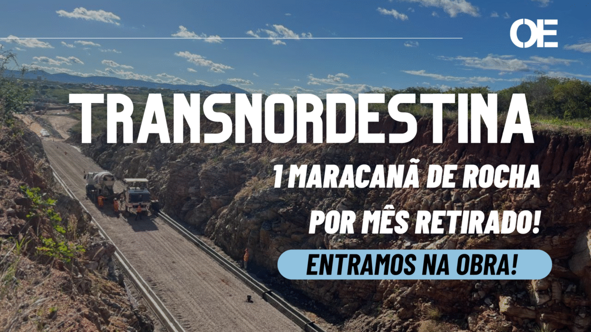 Transnordestina: os desafios e avanços da maior obra ferroviária do Nordeste