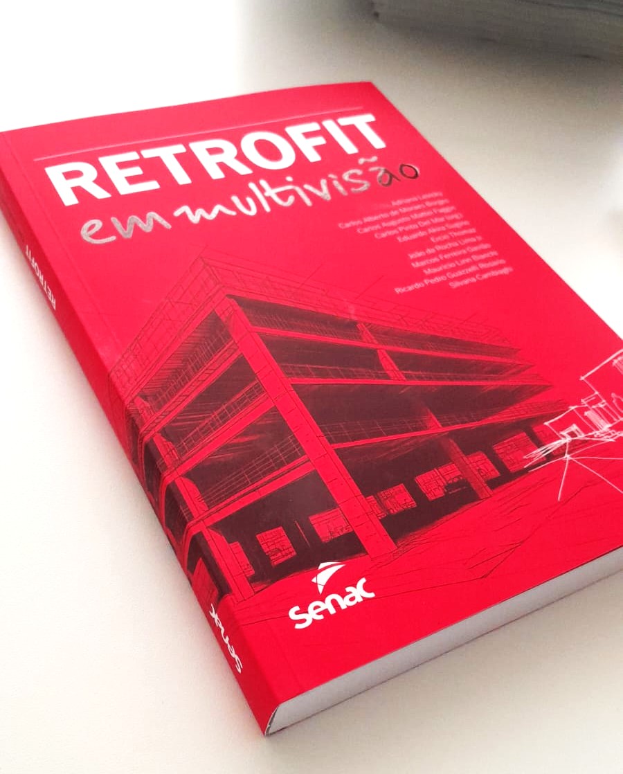 “Retrofit em multivisão”, obra que amplia o debate sobre o futuro e preservação da história das cidades. Lançamento da Editora Senac São Paulo.